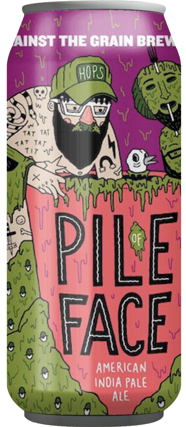 Against The Grain Pile On Face