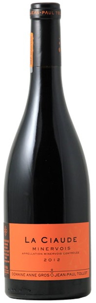 Anne Gros & Jean Paul Tollot La Ciaude Minervois 2012