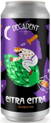 Decadent Ales Citra Citra Citra