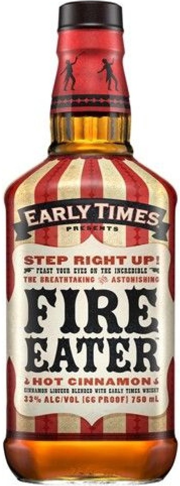 Early Times Fire Eater