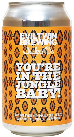 Evil Twin Jackie O's You're In The Jungle Baby!