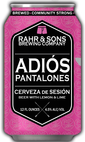Rahr & Sons Adios Pantalones