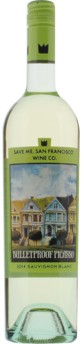 Save Me, San Francisco Bulletproof Picasso Sauvignon Blanc