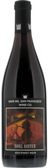 Save Me, San Francisco Soul Sister Pinot Noir