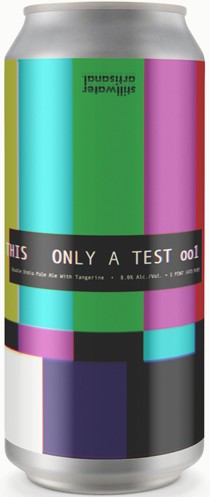 Stillwater Artisanal This Is Only A Test 001