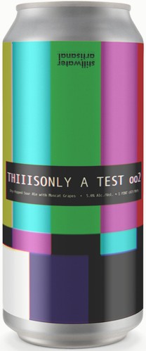 Stillwater Artisanal This Is Only A Test 002